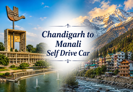 Chandigarh to Manali Self Drive Car